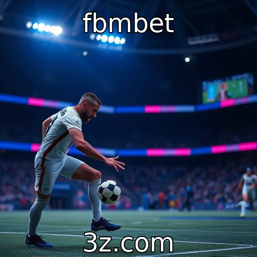 fbmbet | Explorando as Apostas Esportivas: Análises e Previsões para 2025